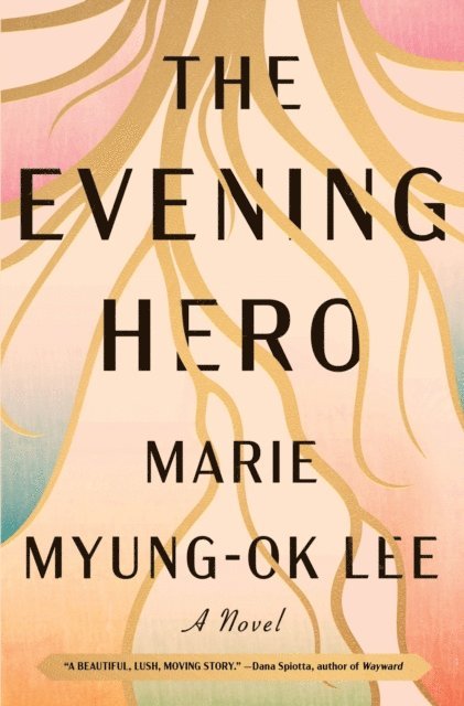 Marie Myung-Ok Lee - Evening Hero, E-bok