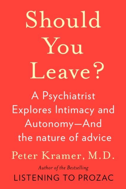 Peter D. Kramer - Should You Leave?, E-bok