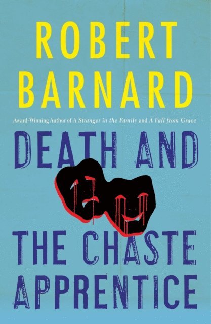 Robert Barnard - Death and the Chaste Apprentice, E-bok