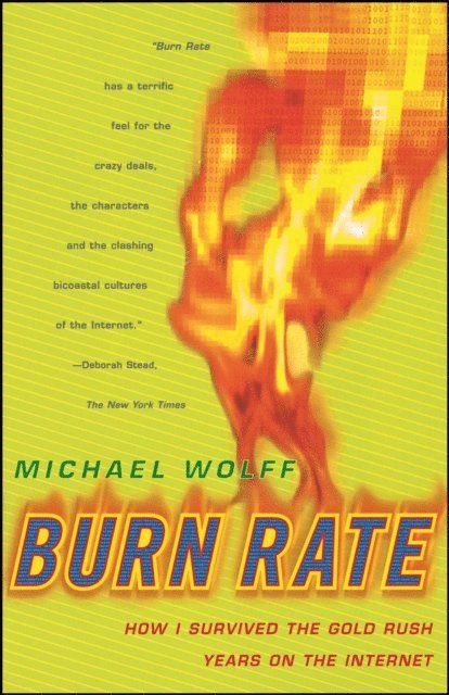 Michael Wolff - Burn Rate, E-bok