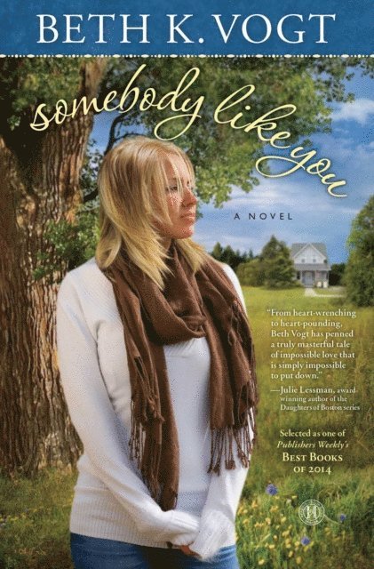 Beth K. Vogt - Somebody Like You, E-bok