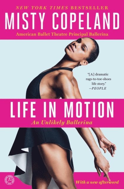 Misty Copeland - Life in Motion, E-bok