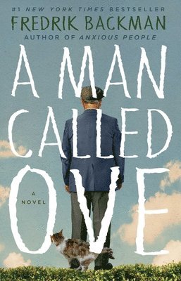 Fredrik Backman - A Man Called Ove, Inbunden