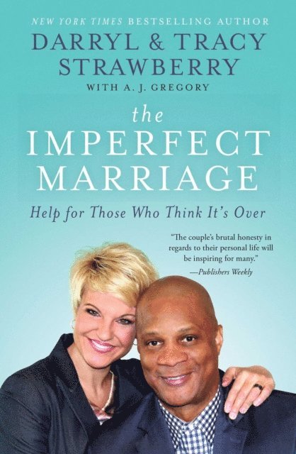 Tracy Strawberry, Darryl Strawberry - Imperfect Marriage, E-bok