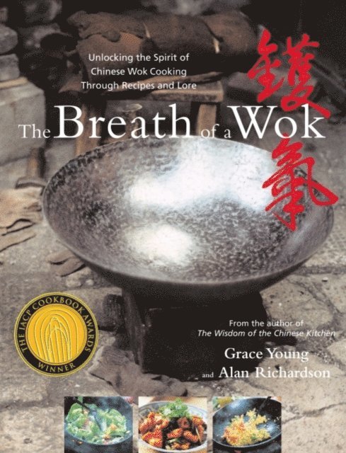 Alan Richardson, Grace Young - Breath of a Wok, E-bok