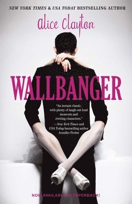 Wallbanger av Alice Clayton