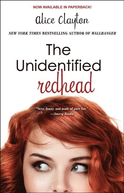 Alice Clayton - Unidentified Redhead, E-bok
