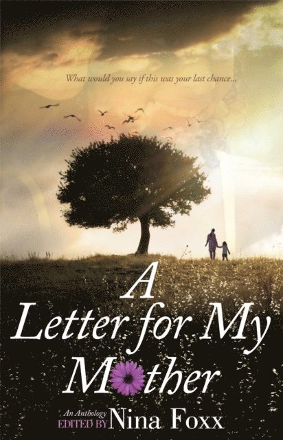 Nina Foxx - Letter for My Mother, E-bok