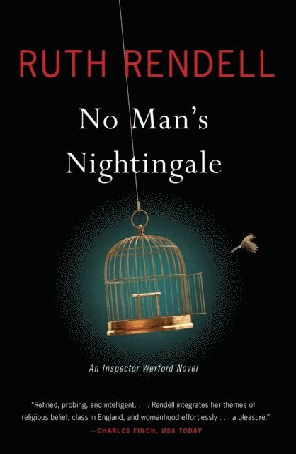 Ruth Rendell - No Man's Nightingale, E-bok