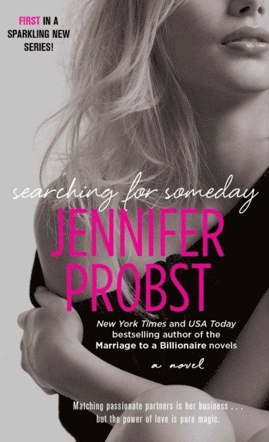Jennifer Probst - Searching for Someday, E-bok