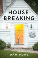 Dan Pope - Housebreaking, Häftad. Tillgänglighet: Lägg i varukorg
