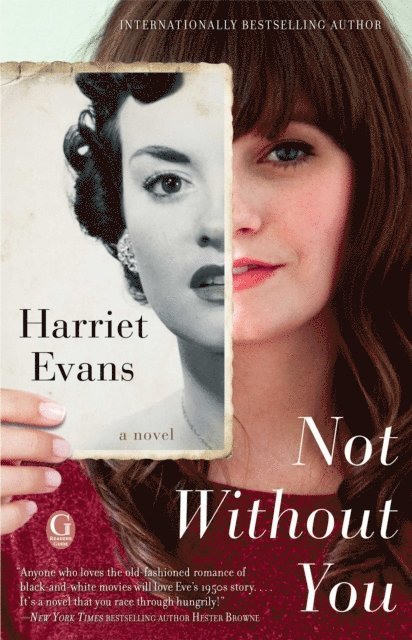 Harriet Evans - Not Without You, E-bok