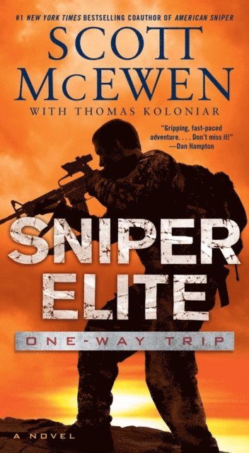Thomas Koloniar, Scott McEwen - Sniper Elite: One-Way Trip, E-bok