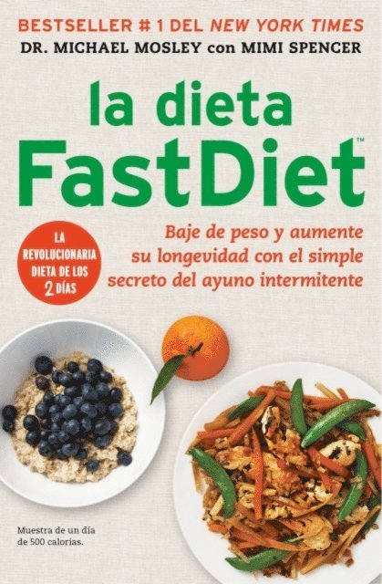 Mimi Spencer, Dr Michael Mosley - La dieta FastDiet, E-bok