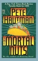 Pete Hautman - Mortal Nuts, Häftad