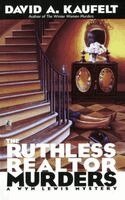 David A. Kaufelt - The Ruthless Realtor Murders, Häftad