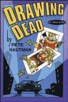 Pete Hautman - Drawing Dead, Häftad