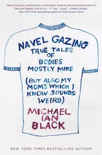 Navel Gazing