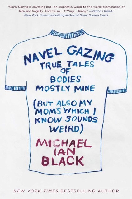 Michael Ian Black - Navel Gazing, E-bok