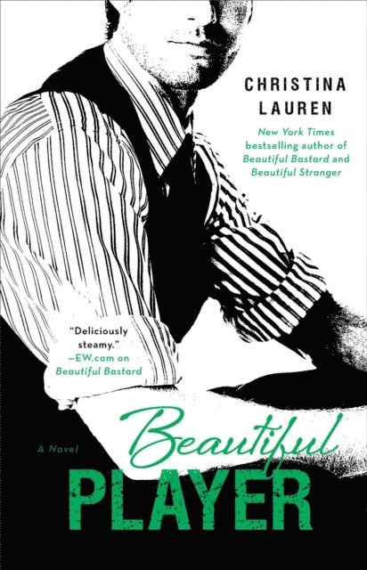 Christina Lauren - Beautiful Player, E-bok