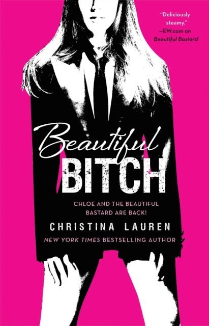 Christina Lauren - Beautiful Bitch, E-bok