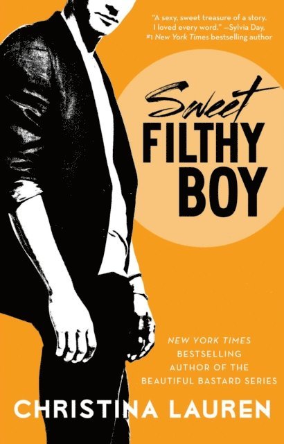 Christina Lauren - Sweet Filthy Boy, E-bok