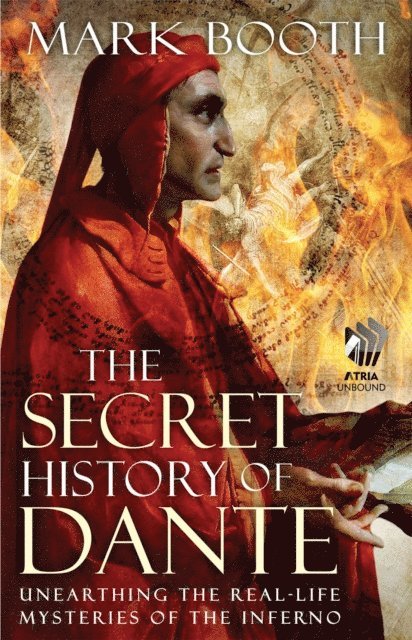 Mark Booth - Secret History of Dante, E-bok. Tillgänglighet: Lägg i varukorg
