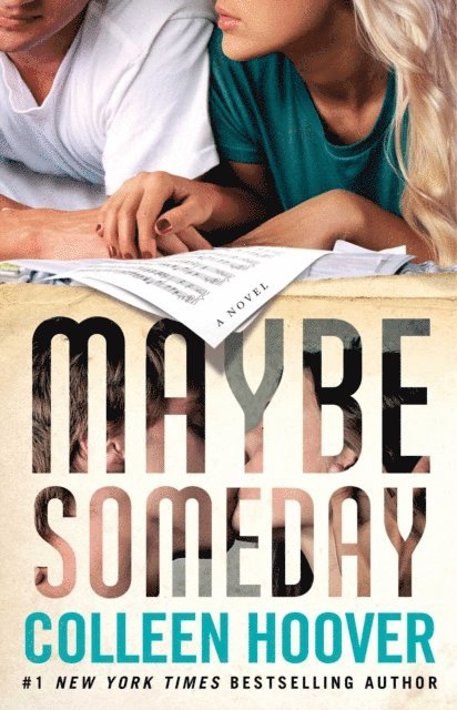Colleen Hoover - Maybe Someday, E-bok