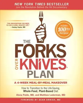 Forks Over Knives Plan