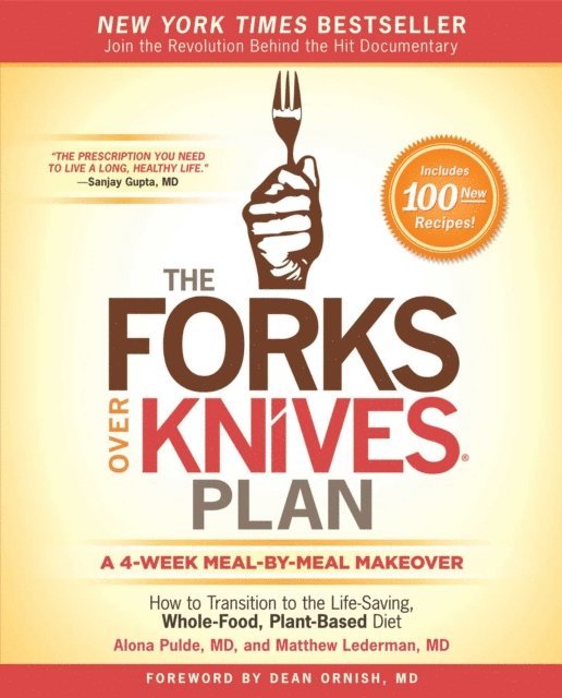 Matthew Lederman, Alona Pulde - Forks Over Knives Plan, E-bok