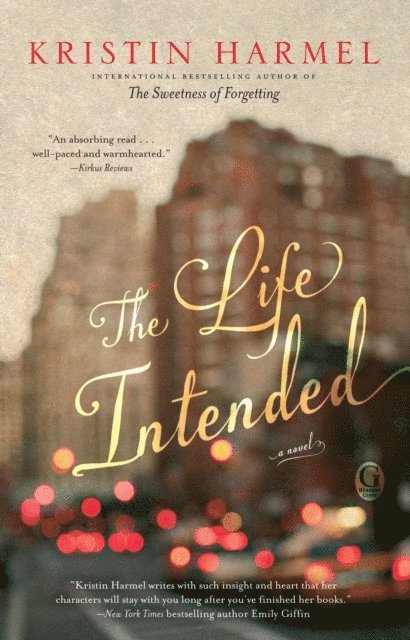 Kristin Harmel - Life Intended, E-bok