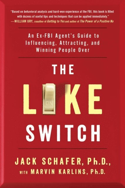 Marvin Karlins, Jack Schafer - Like Switch, E-bok