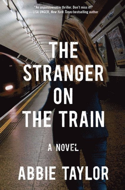 Abbie Taylor - Stranger on the Train, E-bok