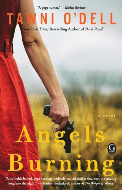 Tawni O'Dell - Angels Burning, E-bok