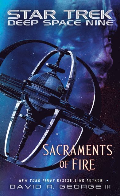 David R. George III - Sacraments of Fire, E-bok