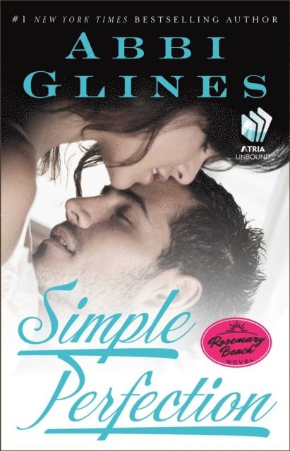 Abbi Glines - Simple Perfection, E-bok