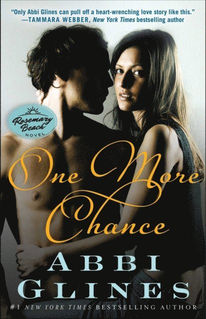 Abbi Glines - One More Chance, E-bok