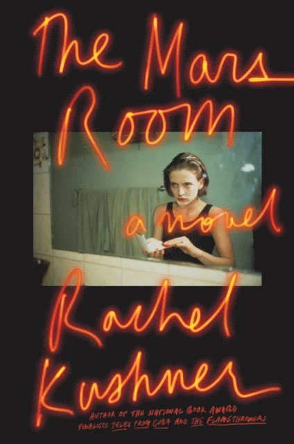 Rachel Kushner - Mars Room, E-bok