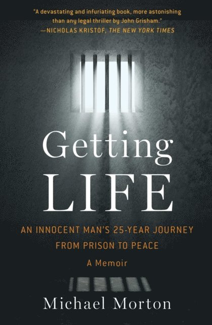 Michael Morton - Getting Life, E-bok