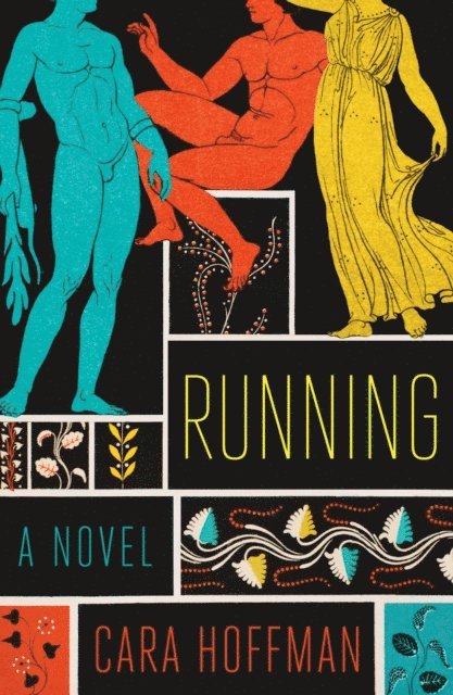 Cara Hoffman - Running, E-bok