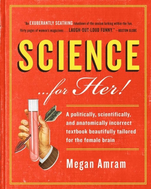 Megan Amram - Science...For Her!, E-bok