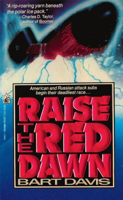 Bart Davis - Raise the Red Dawn, E-bok