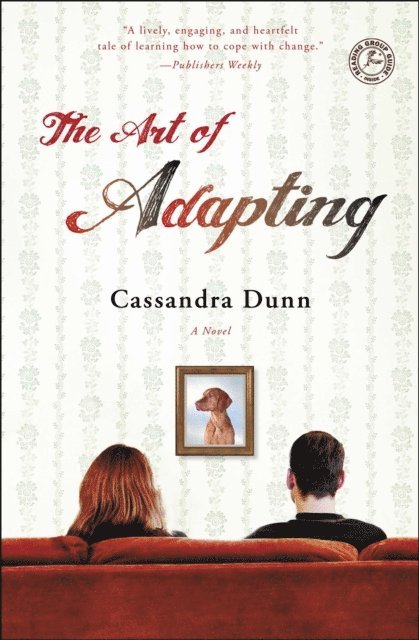 Cassandra Dunn - Art of Adapting, E-bok