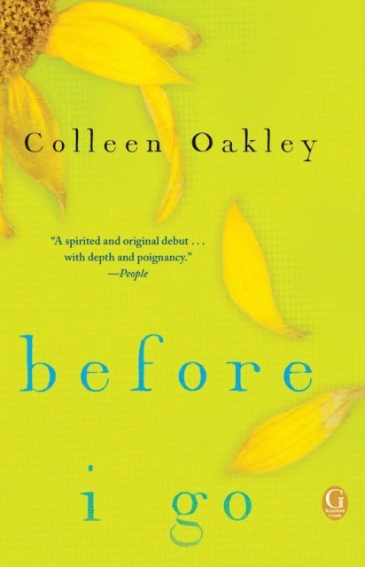 Colleen Oakley - Before I Go, E-bok