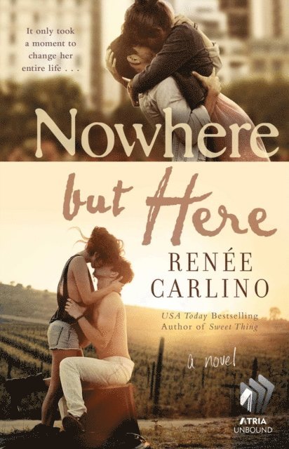 Renee Carlino - Nowhere but Here, E-bok