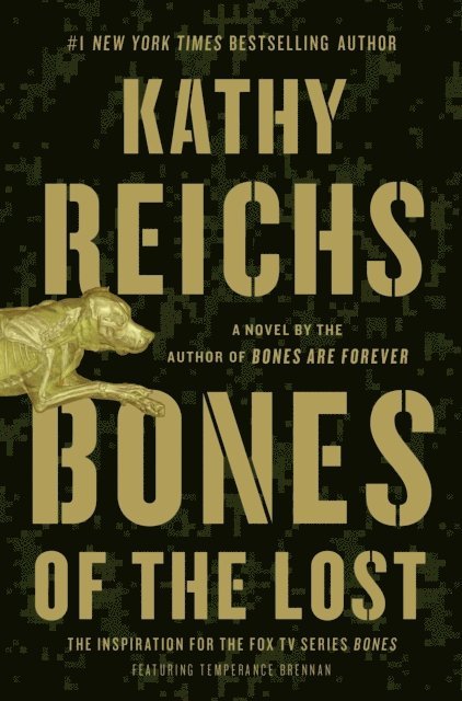 Kathy Reichs - Bones of the Lost, E-bok