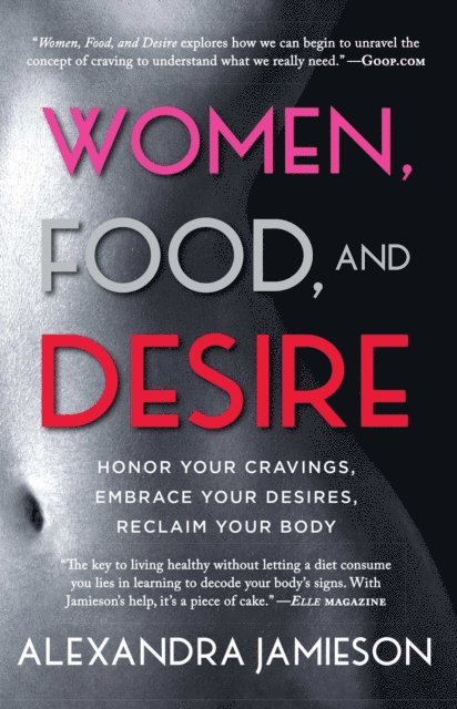 Alexandra Jamieson - Women, Food, and Desire, E-bok. Tillgänglighet: Lägg i varukorg