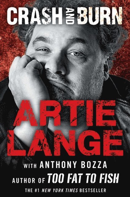 Artie Lange - Crash and Burn, E-bok