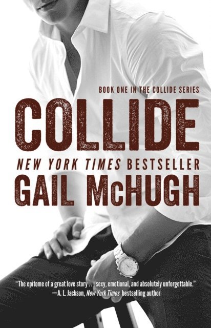 Gail McHugh - Collide, E-bok