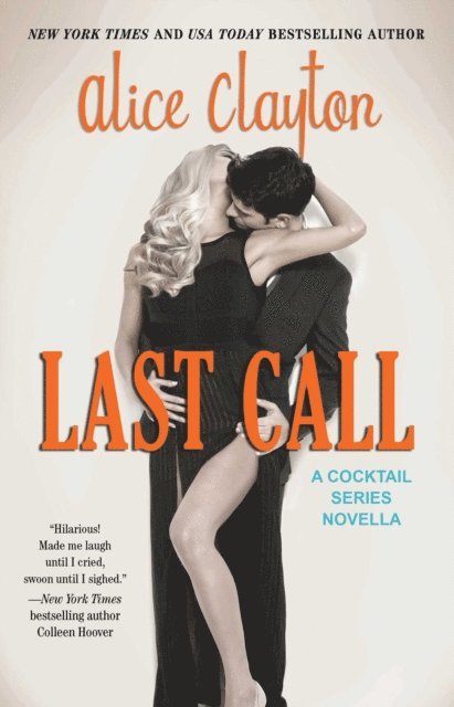 Alice Clayton - Last Call, E-bok